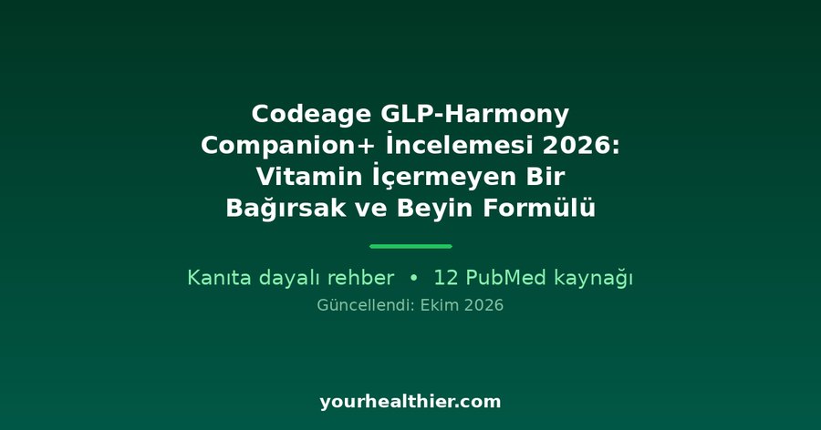 Codeage GLP-Harmony Companion+ İncelemesi 2026: Vitamin İçermeyen Bir Bağırsak ve Beyin Formülü